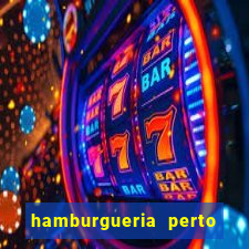 hamburgueria perto de mim